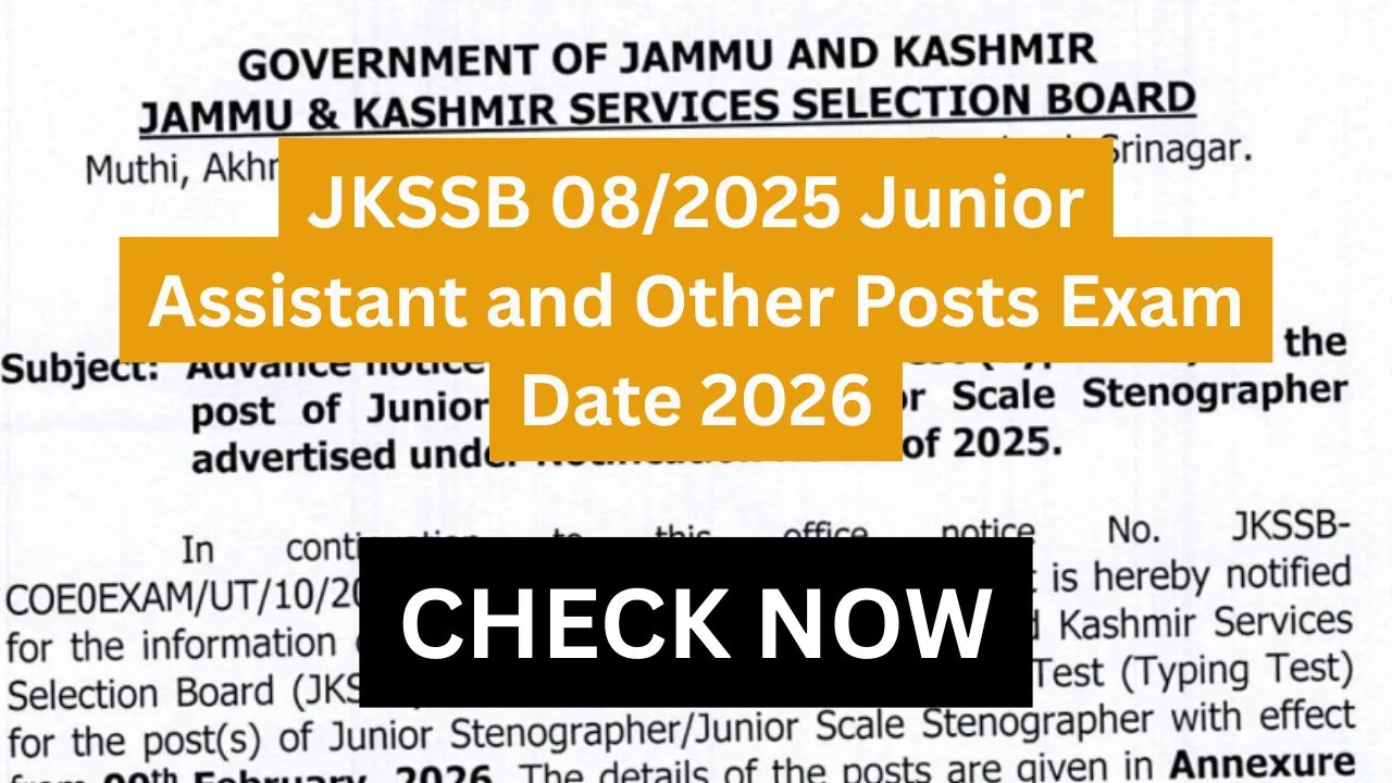 JKSSB 08/2025 Junior Assistant and Other Posts Exam Date 2026